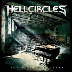 Hellcircles : Prelude to Decline